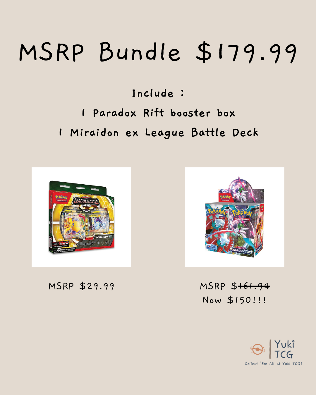 MSRP Bundle(Paradox Rift Booster Box+Miraidon ex League Battle Deck) YUKI TCG TRADING INC MSRP Bundle(Paradox Rift Booster Box+Miraidon ex League Battle Deck) YUKI TCG TRADING INC